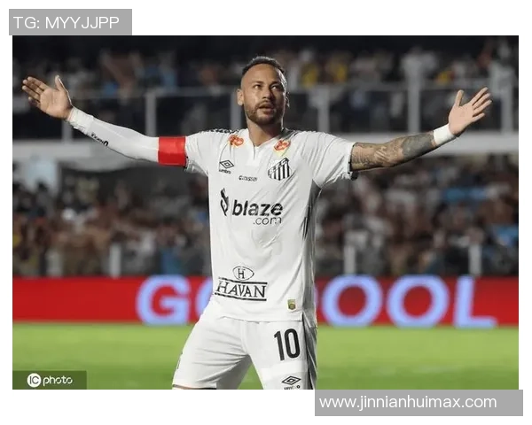 内马尔回顾重返桑托斯的特别时刻感慨生命中的美好瞬间